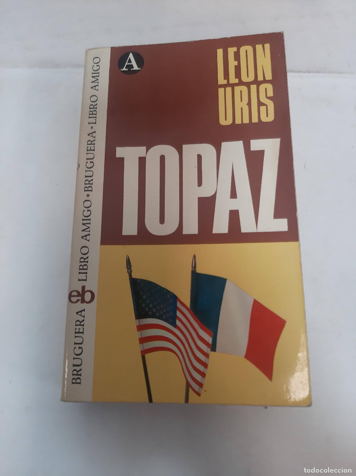 Libros: Topaz - Leon Uris - Foto 1