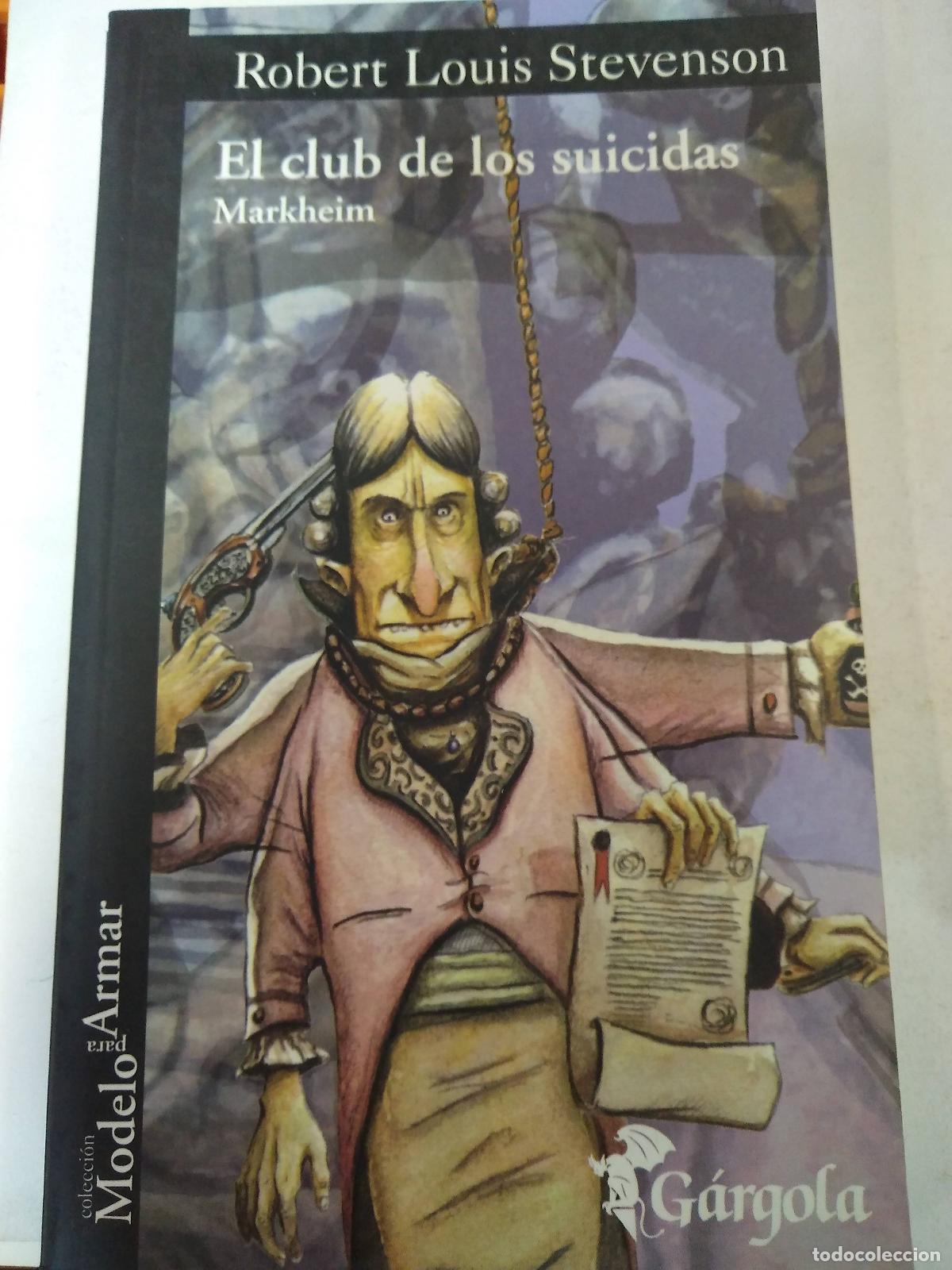 Libros: El Club De Los Suicidas - Markheim / Robert Louis Stevenson