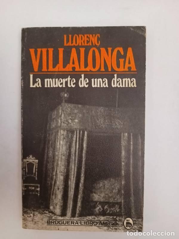 Libros: La Muerte De Una Dama - Llorenc Villalonga - Foto 1