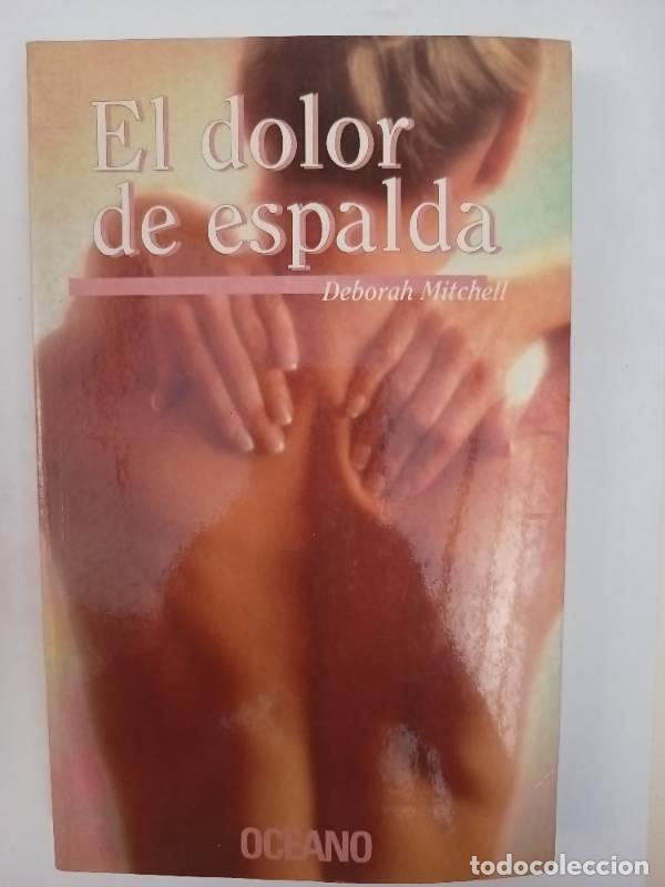 Libros: El Dolor de Espalda - Deborah Mitchell - Foto 1