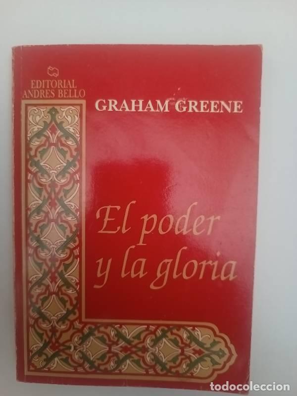 Libros: El Poder y La Gloria - Graham Greene - Foto 1