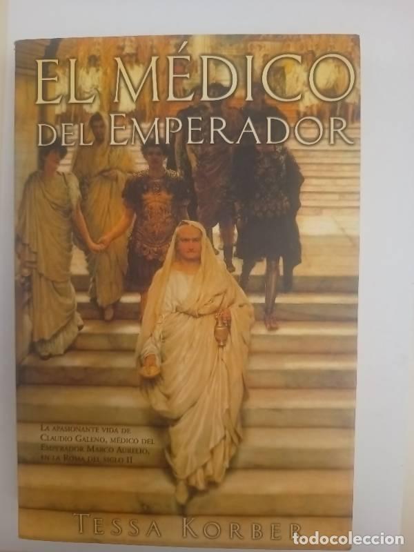 Libros: El Medico Del Emperador - Kober Tessa - Foto 1