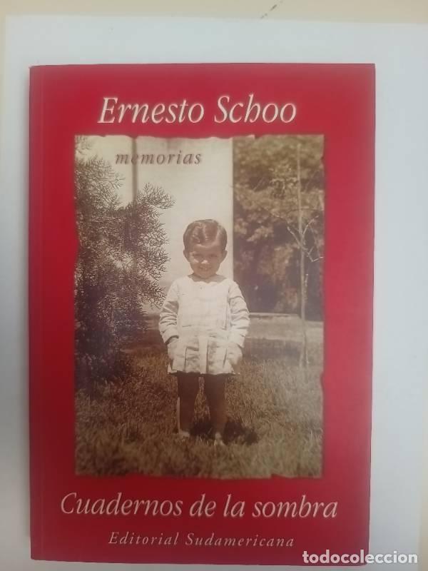 Libros: Cuadernos de la Sombra - Ernesto Sch&oacute;&oacute; - Foto 1