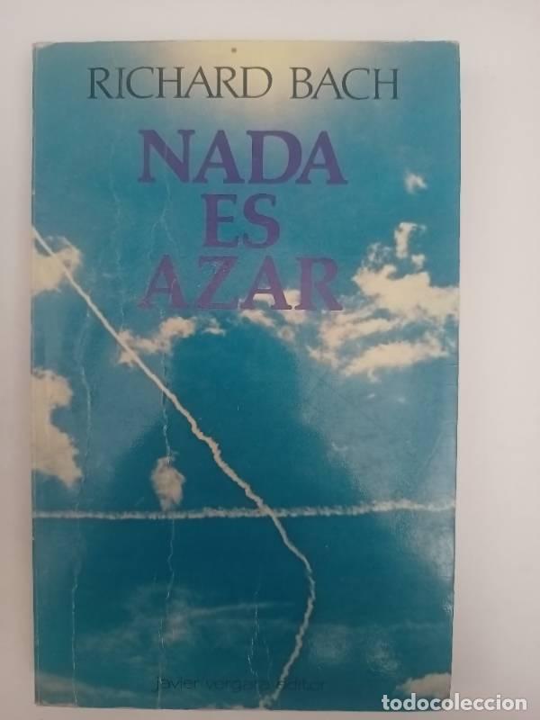 Libros: Nada Es Azar - Richard Bach - Foto 1