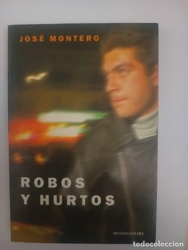Libros: Robos y Hurtos - Jose Montero - Foto 1