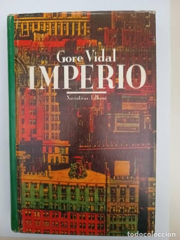 Libros: Imperio - Gore Vidal - Foto 1
