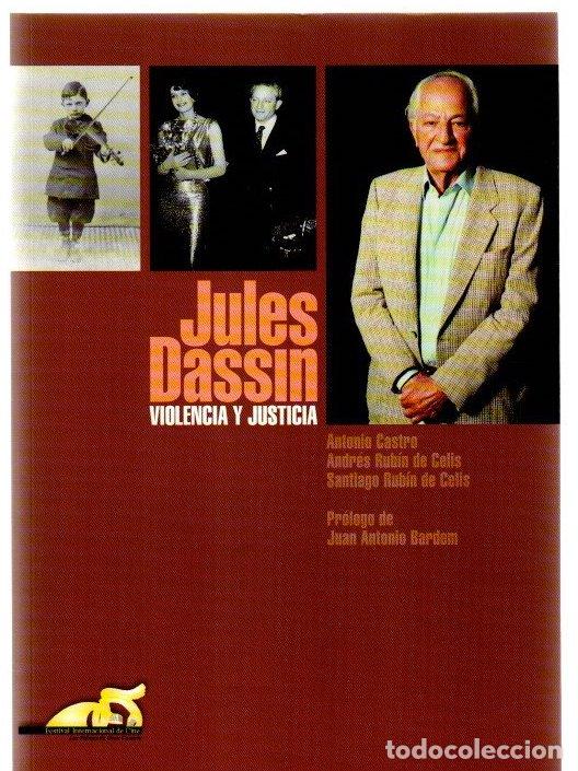 Libros: Jules Dassin. Violencia y justicia - Castro, Antonio - Foto 1