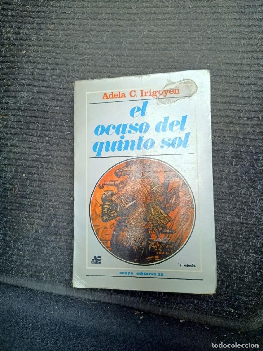 Libros: El ocaso del quinto Sol. Adela C. Irigoyen. - Foto 1