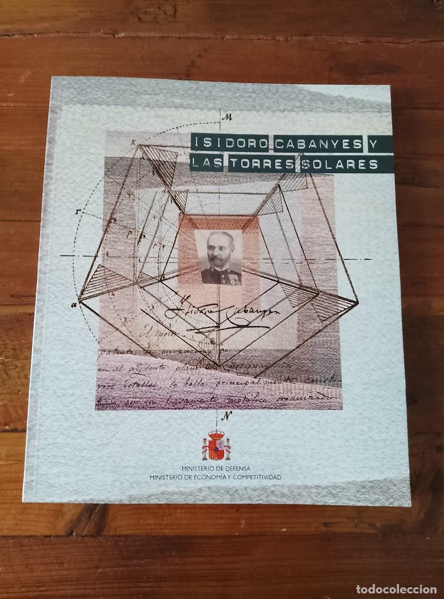 B&uuml;cher: ISIDORO CABANYES y las torres solares