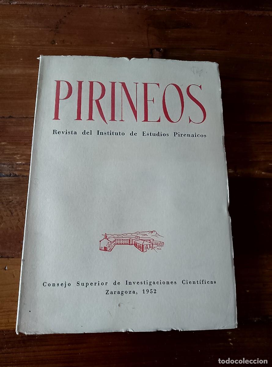 Libros: vvaa - PIRINEOS. Revista del Instituto de Estudios Pirenaicos. A&ntilde;o VIII. Zaragoza. Enero-Marzo 1952.