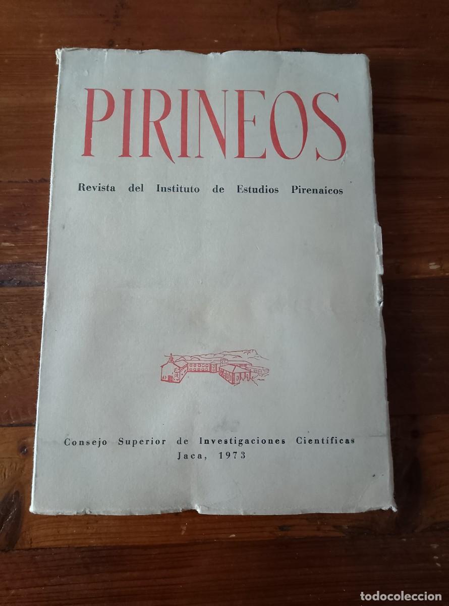 Libros: vvaa - PIRINEOS. Revista del Instituto de Estudios Pirenaicos. A&ntilde;o XXIX. Jaca, 1973. n&ordm; 108