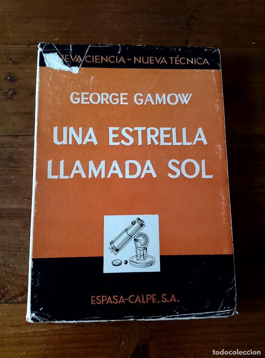 Libros: George Gamow - UNA ESTRELLA LLAMADA SOL