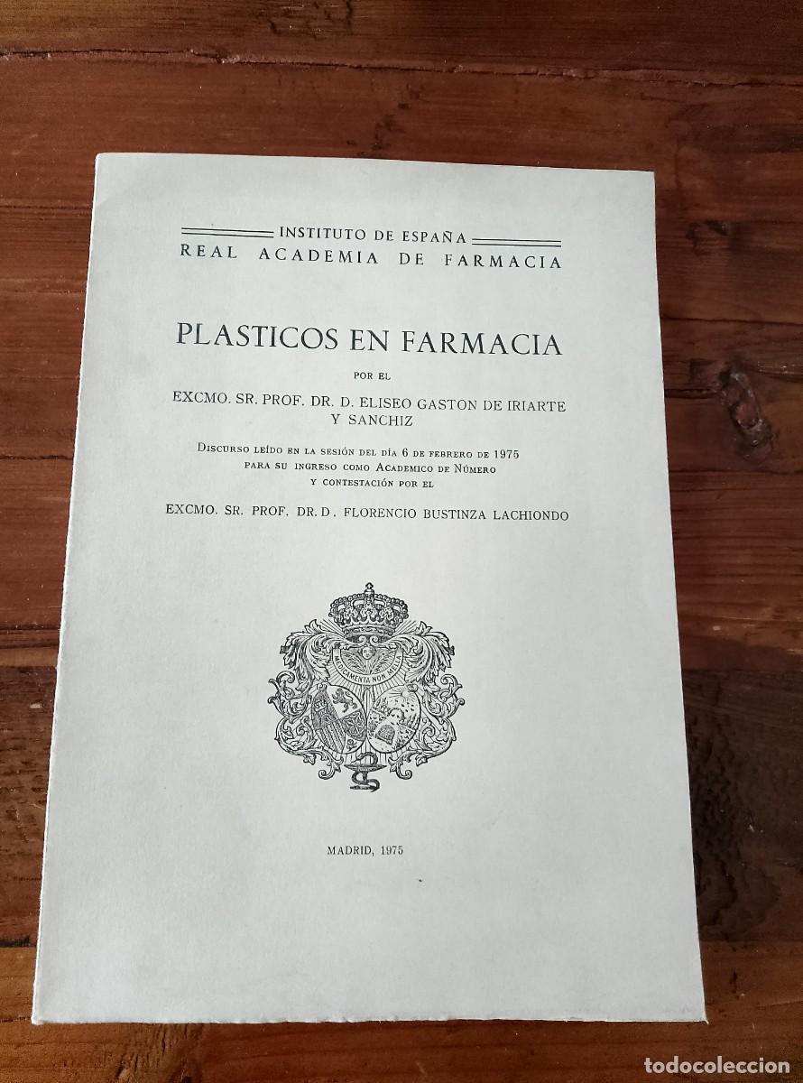 Libri di seconda mano: Eliseo Gast&oacute;n de Iriarte y Sanchiz (Discurso) - Florencio Bustinza Lachiondo (Contestaci&oacute;n) - PLASTI