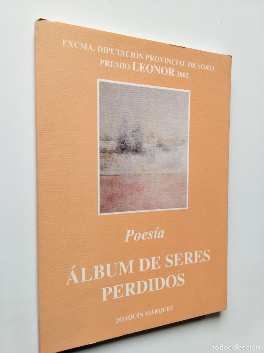 Joaqu&iacute;n M&aacute;rquez - &Aacute;lbum de seres perdidos
