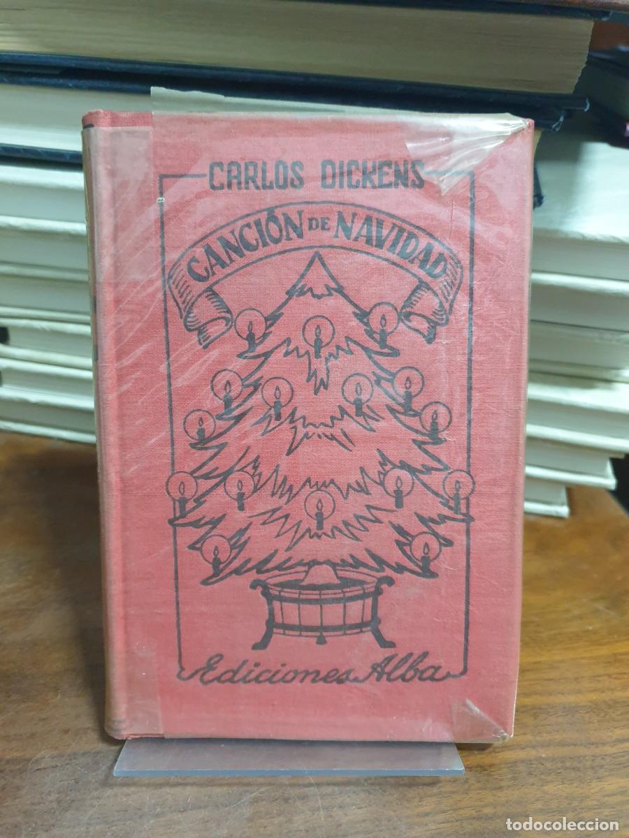Libros: Canci&oacute;n de Navidad Charles Dickens Ediciones Alba - Foto 1