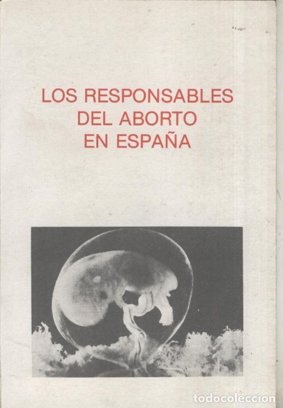 Libri di seconda mano: Los responsables del aborto en Espa&ntilde;a - Varios