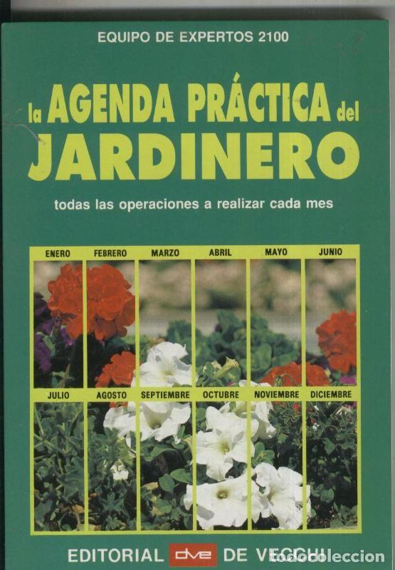 Libri di seconda mano: La agenda practica del jardinero - Equipo de expertos 2100