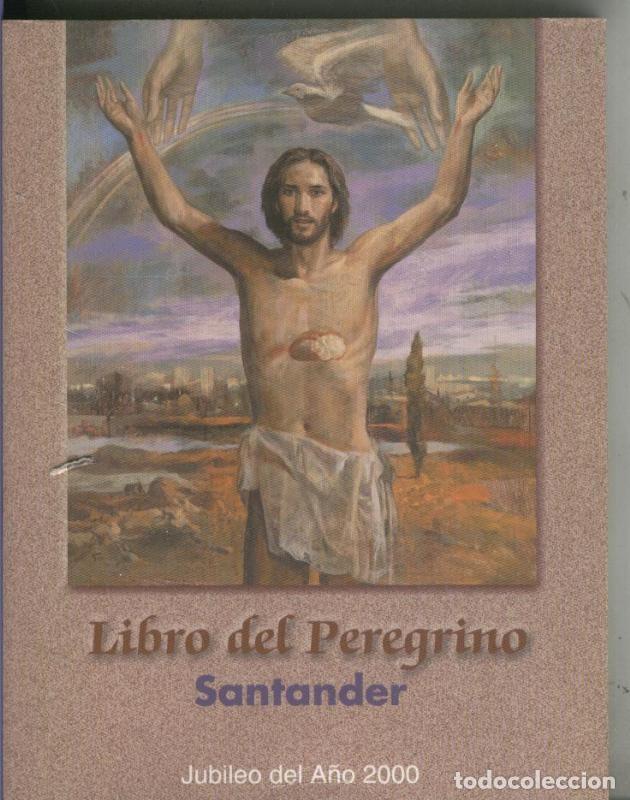 Libros: Libro del Peregrino. Santander - Varios - Foto 1