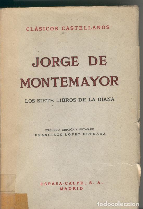 Libros: Los siete libros de la Diana - Jorge de Montemayor - Foto 1