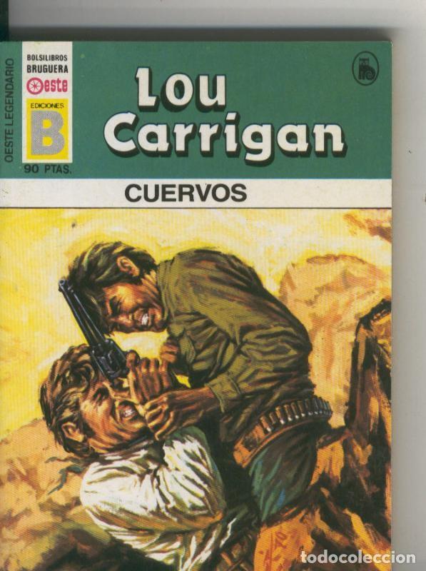 B&uuml;cher: Oeste legendario: Cuervos - Lou Carrigan