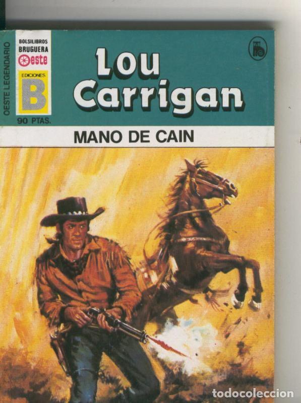 Livros em segunda m&atilde;o: Oeste legendario: Mano de Cain - Lou Carrigan