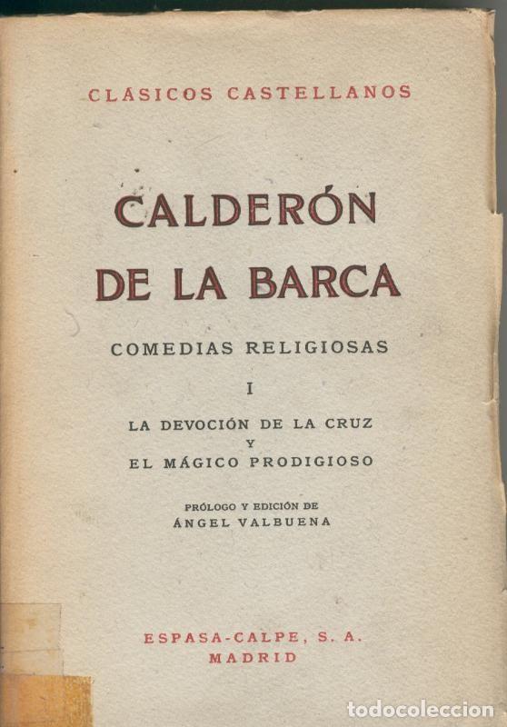 Libri di seconda mano: Comedias religiosas I: La devocion de la cruz - Calderon de la Barca