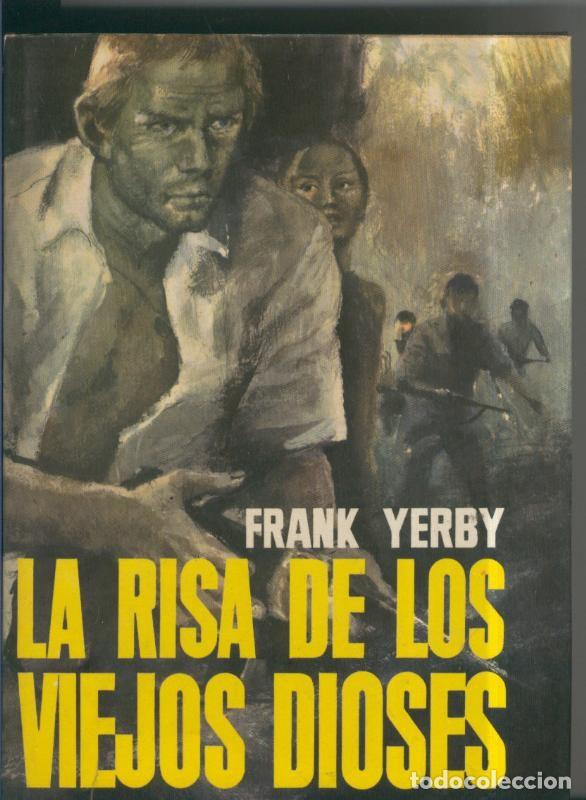 Libros: La risa de los viejos dioses - Frank Yerby