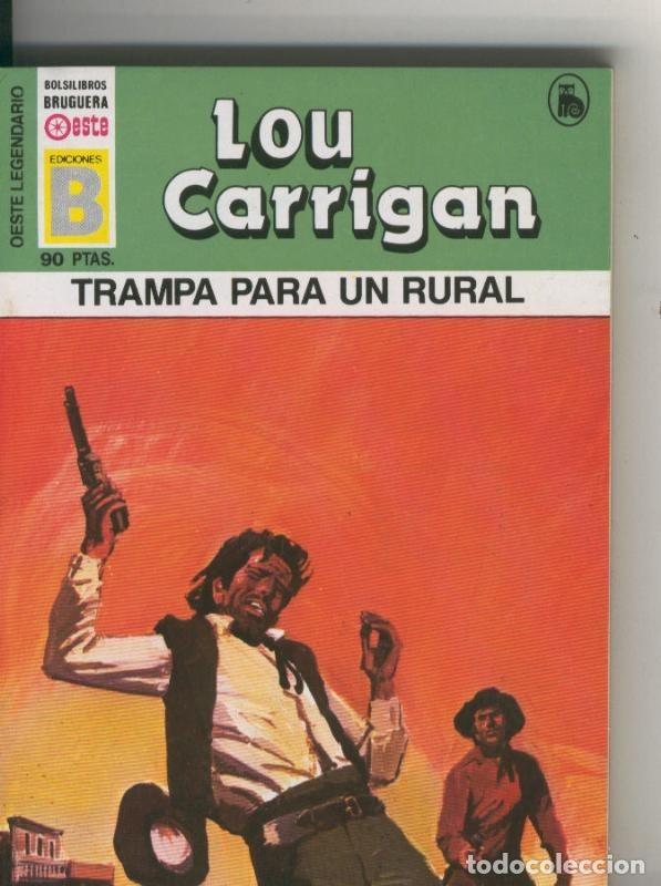 Libri di seconda mano: Oeste legendario: Trampa para un rural - Lou Carrigan