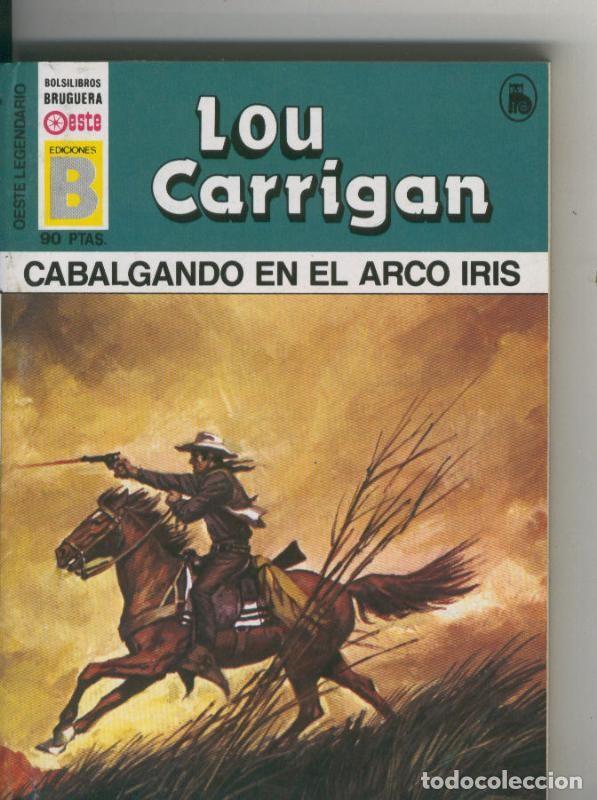 Livros em segunda m&atilde;o: Oeste legendario: Cabalgando en el arco iris - Lou Carrigan