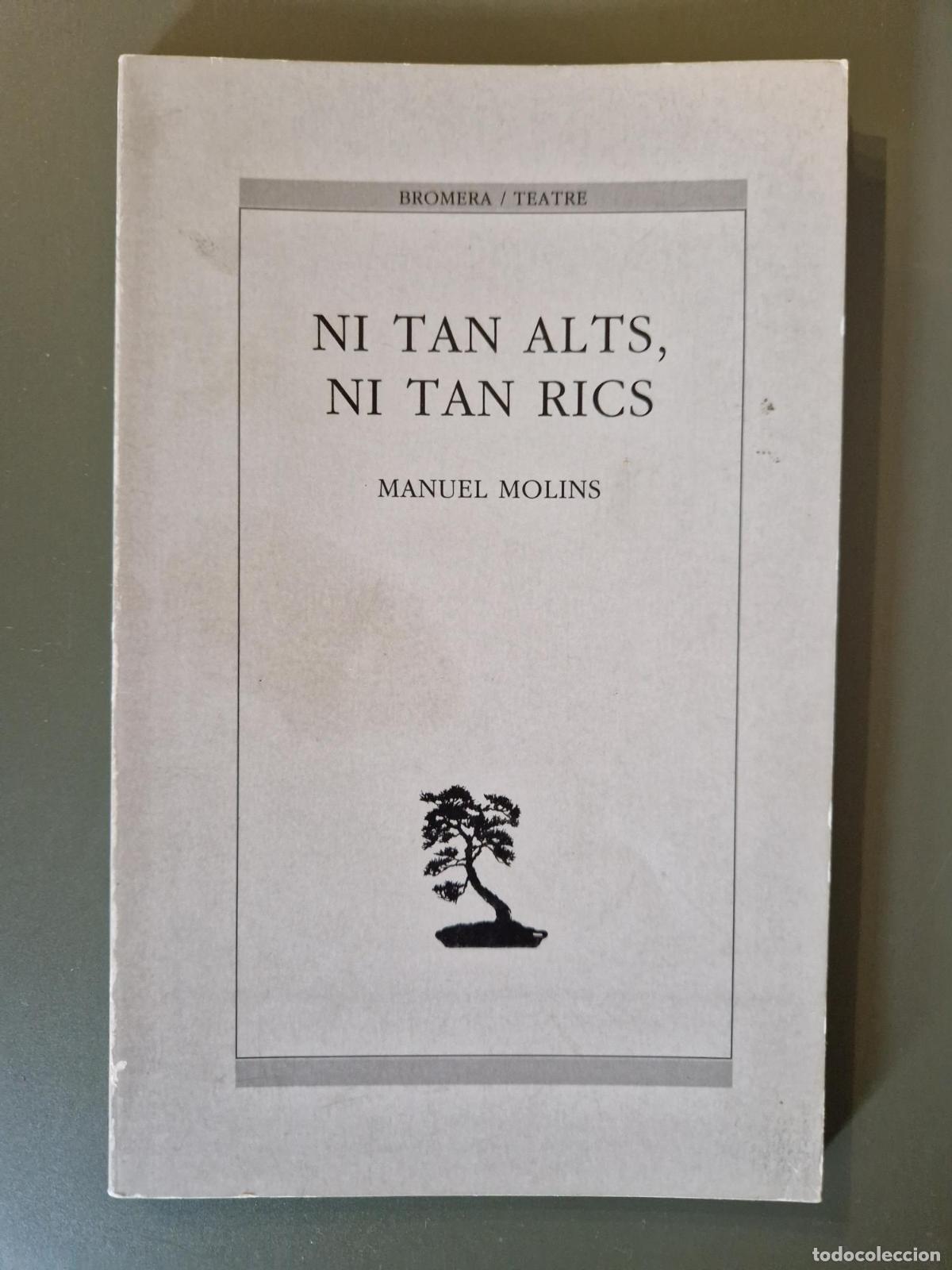 Libros: Ni tan alts, ni tan rics - Manuel Molins