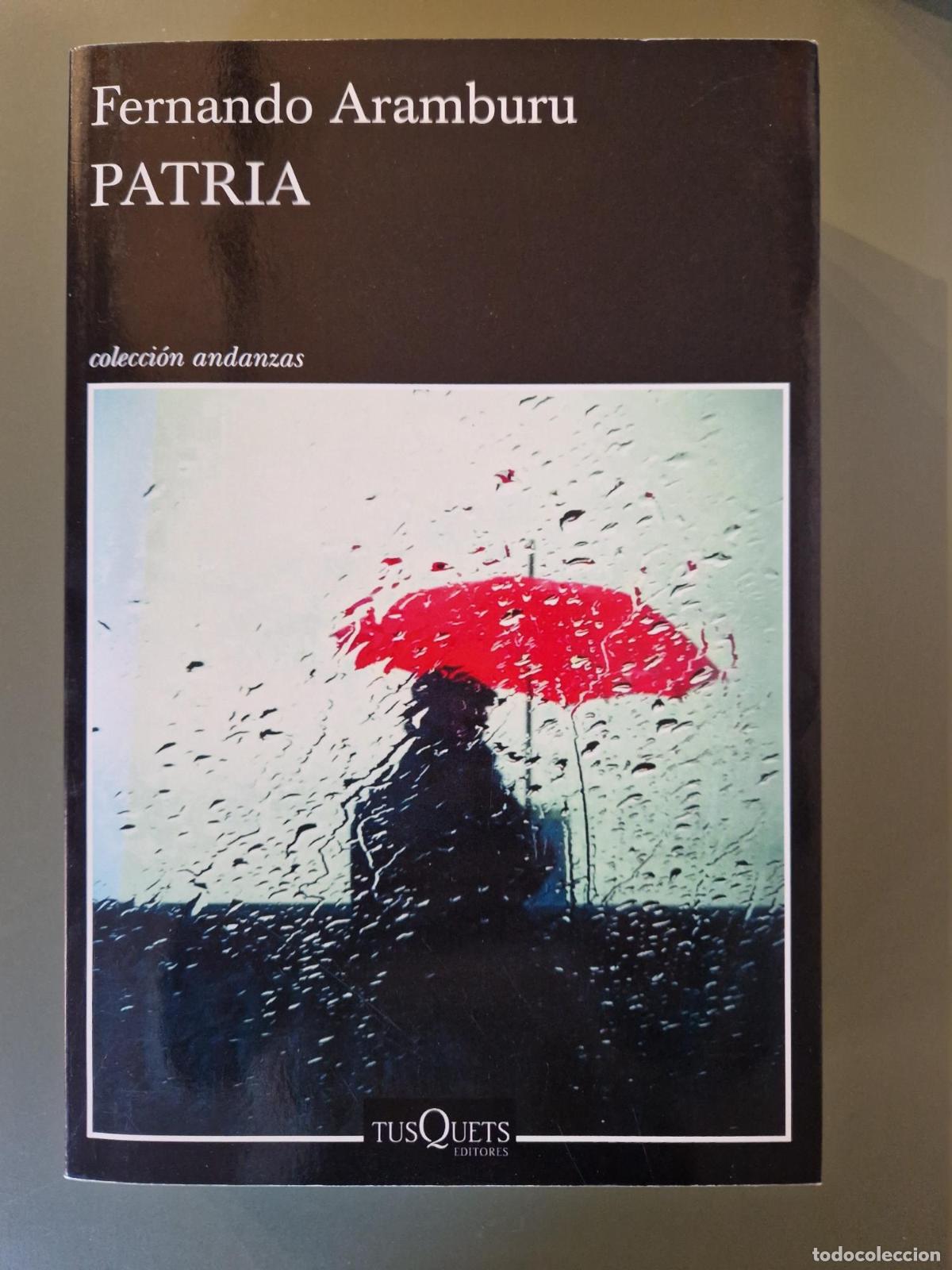 Libros: Patria (Aramburu) - Aramburu, Fernando