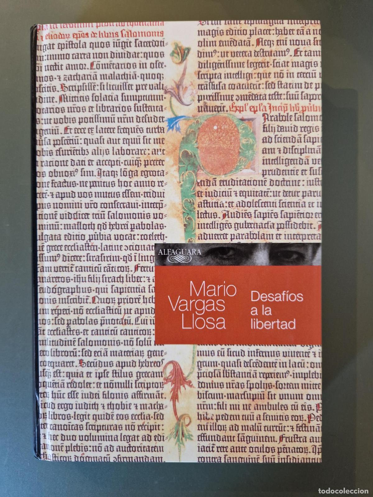 Libros: Desaf&iacute;os a la libertad. - Mario Vargas Llosa