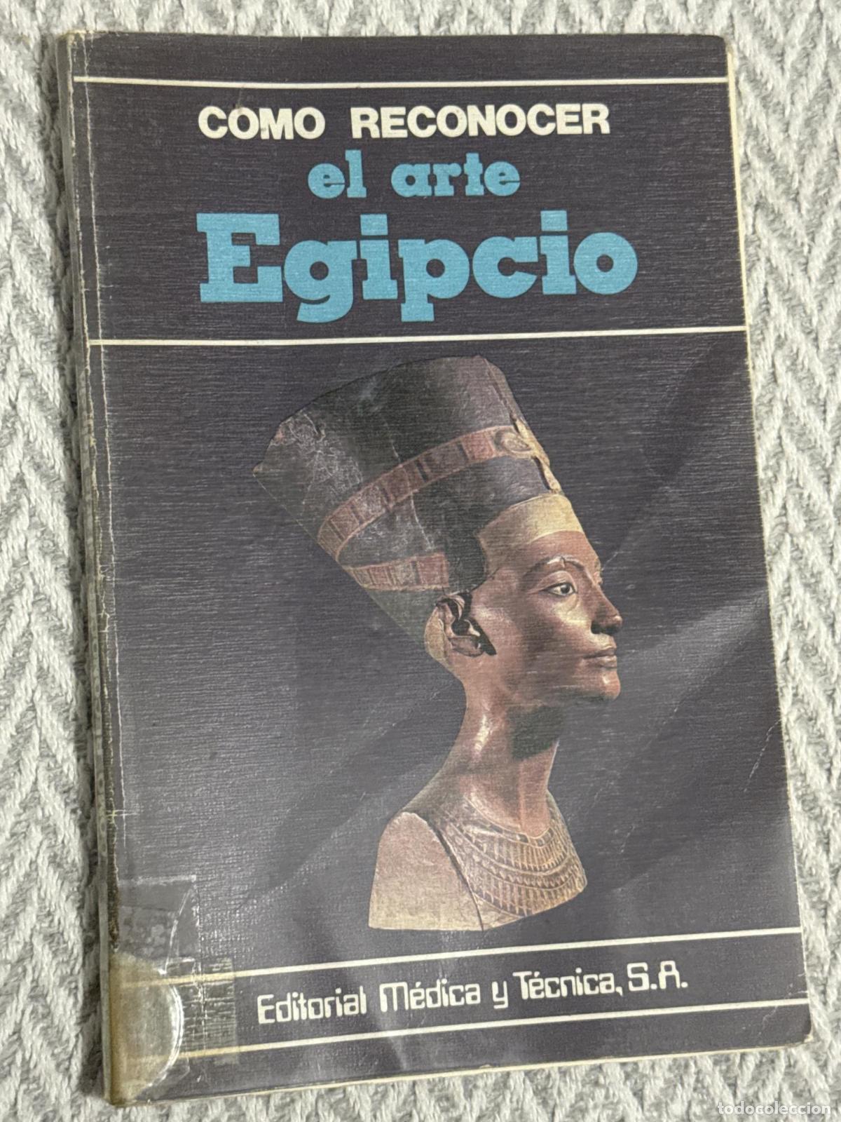 Libros: C&oacute;mo reconocer el arte egipcio - Lise, Giorgio