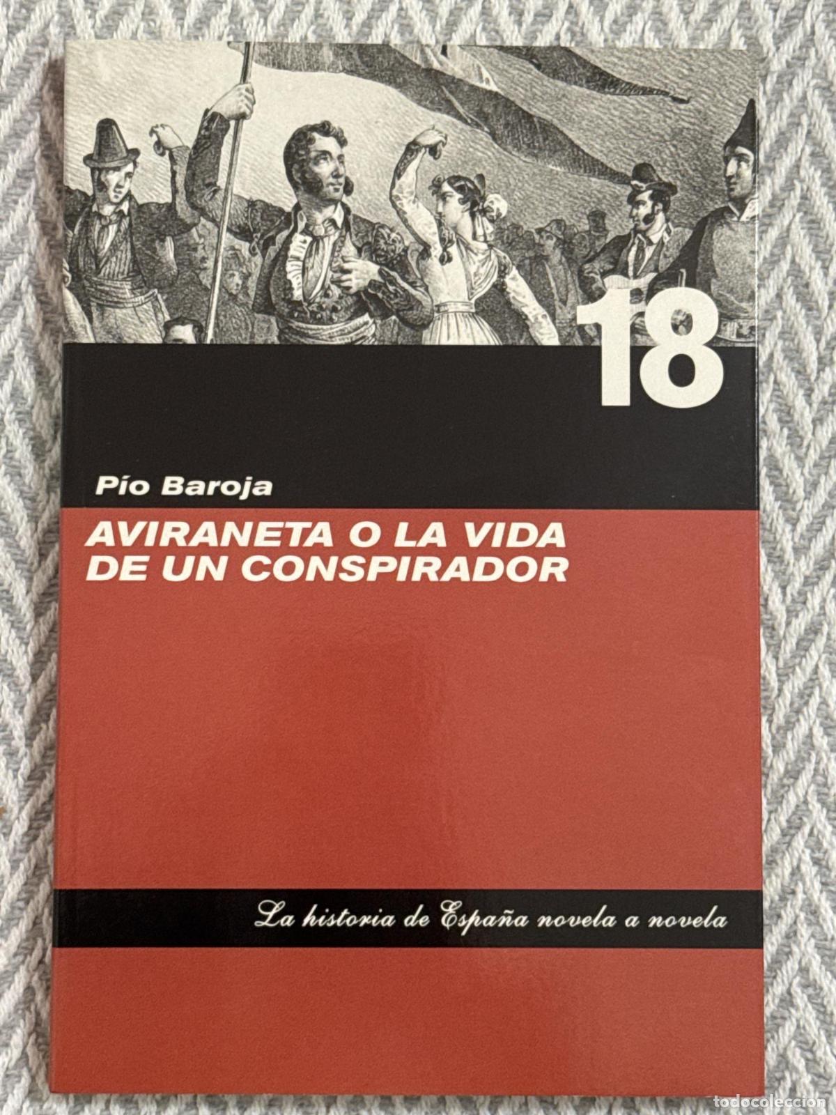 Libros: Aviraneta o La vida de un conspirador - Baroja, P&iacute;o
