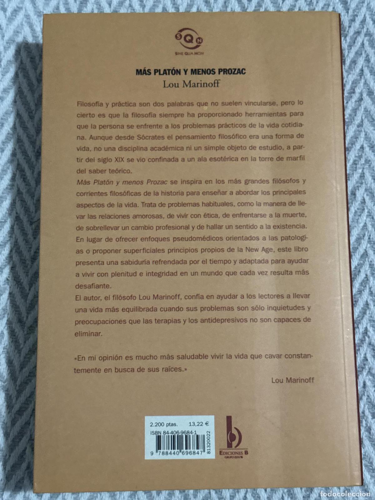 Libros: M&aacute;s Plat&oacute;n y menos Prozac - Marinoff, Lou - Foto 2
