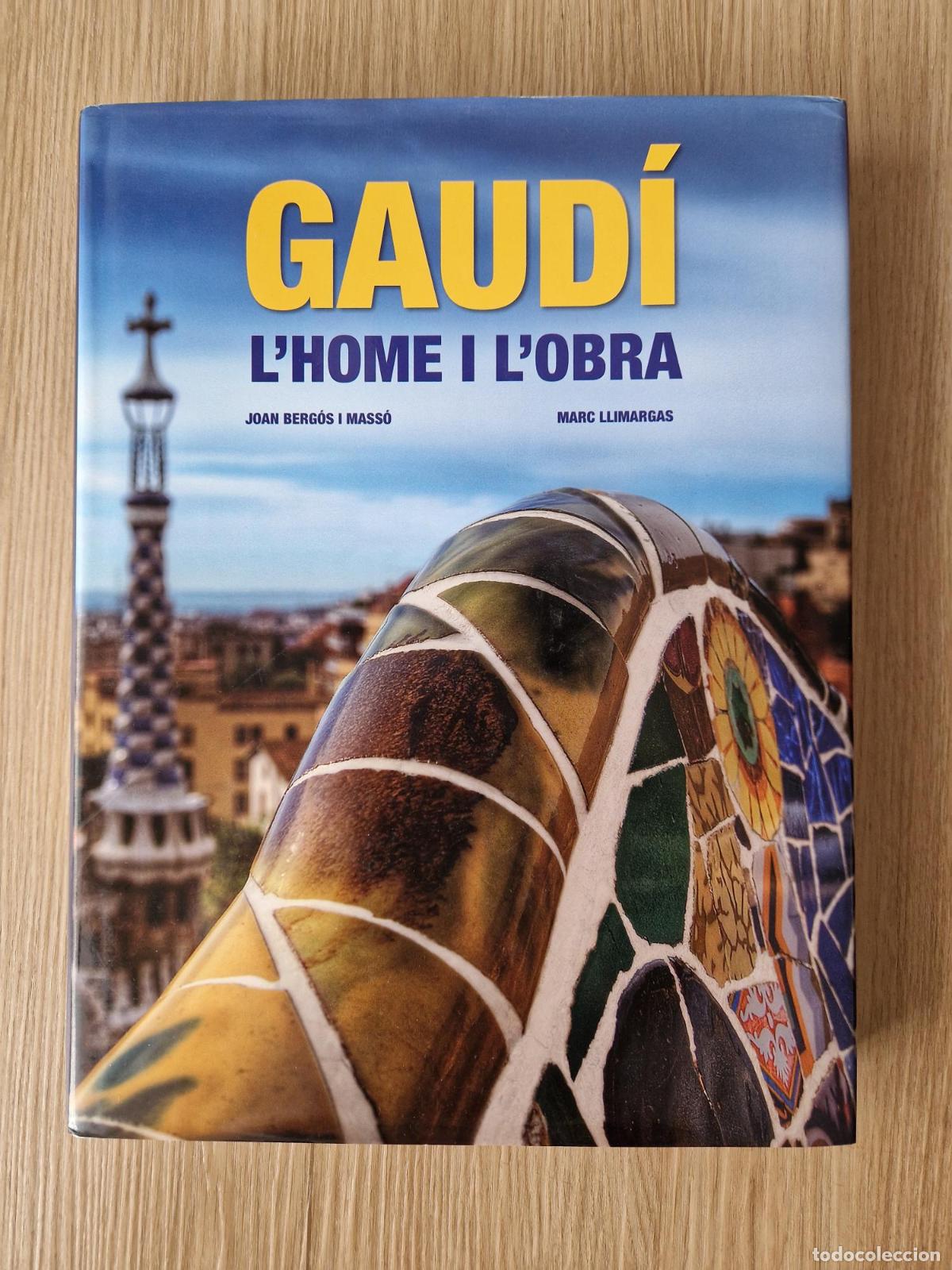 Libros: Gaudi. L'home i l'obra - Bergos I Masso, Joan