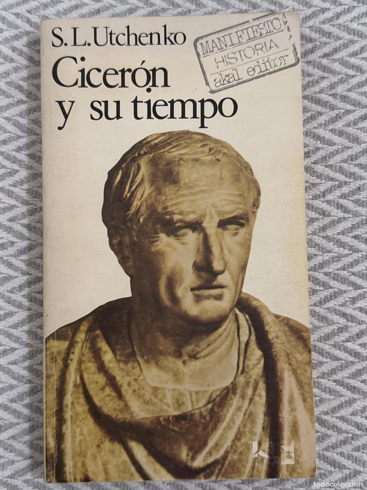 Libros: Cicer&oacute;n y su tiempo - Utchenko