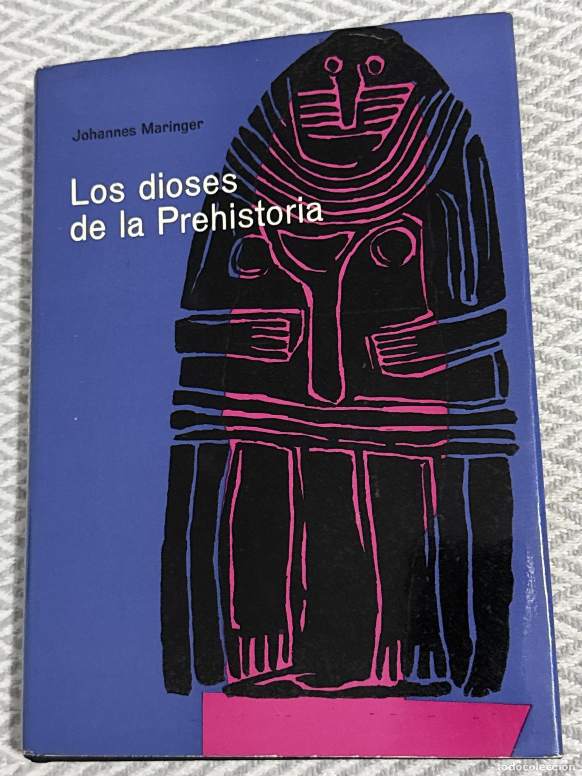 Libros: Los dioses de la prehistoria - Johannes Maringer