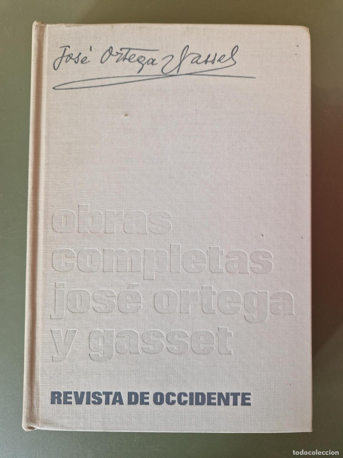 Libros: Obras completas. Tomo VI (1941-1946) - Jos&eacute; Ortega y Gasset