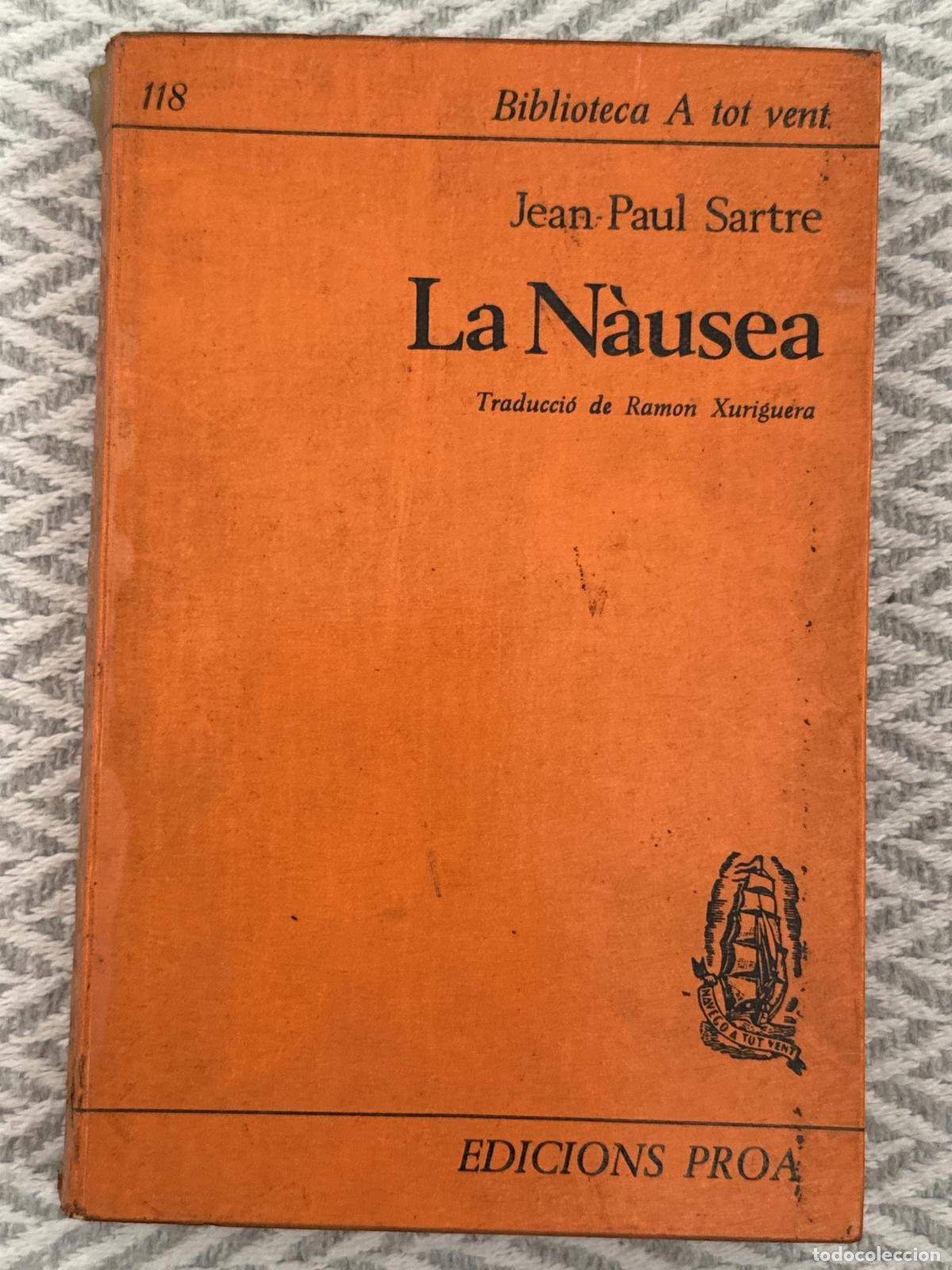 Libros: La n&agrave;usea - Jean Paul Sartre