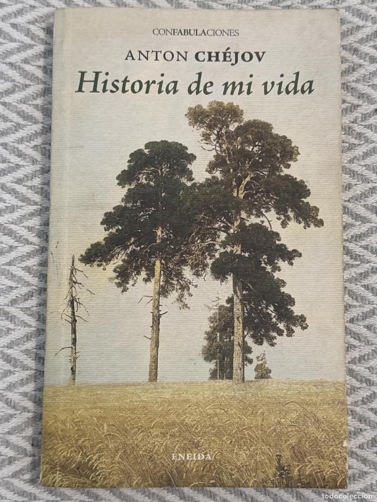 Libros: Historia de mi vida - Anton Chejov