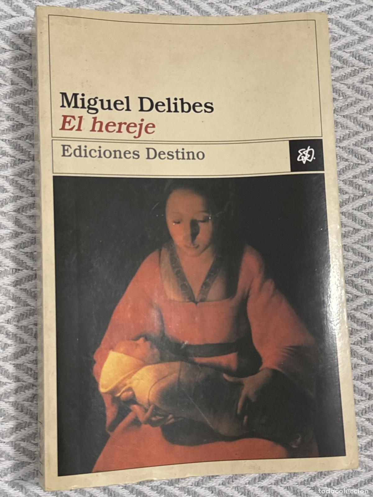 Libros: El hereje - Miguel Delibes