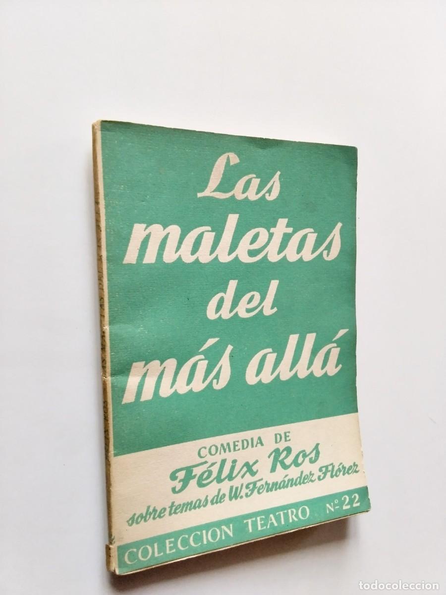 Libros: F&eacute;lix Ros - Las maletas del m&aacute;s all&aacute;