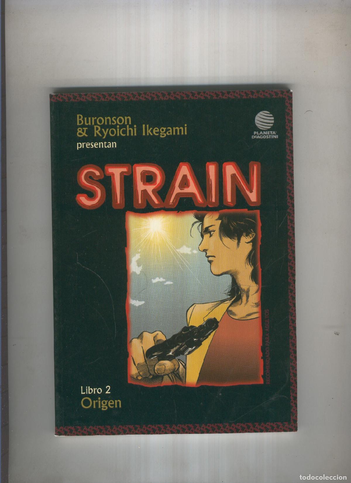 Libros: STRAIN Libro 2: ORIGEN - Ryoichi Ikegami