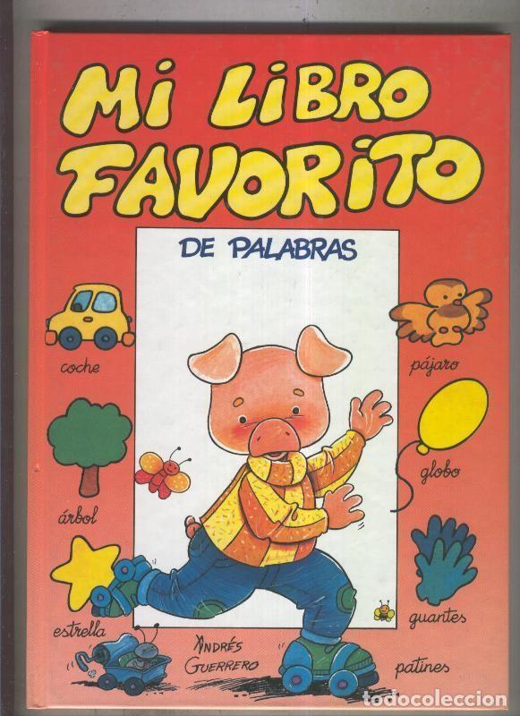 B&uuml;cher: Mi libro favorito de palabras - Andres Guerrero