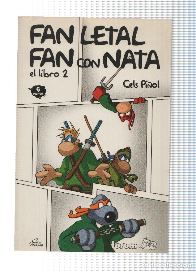 Libri di seconda mano: FAN LETAL / FAN CON NATA: EL LIBRO 2 - Cels Pi&ntilde;ol (Planeta 2004) - Cels Pi&ntilde;ol