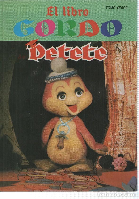 Libri di seconda mano: Tomo verde: fasciculo num 07, El Libro Gordo de Petete - Eduardo Manet: un ojo que ve, una mano que