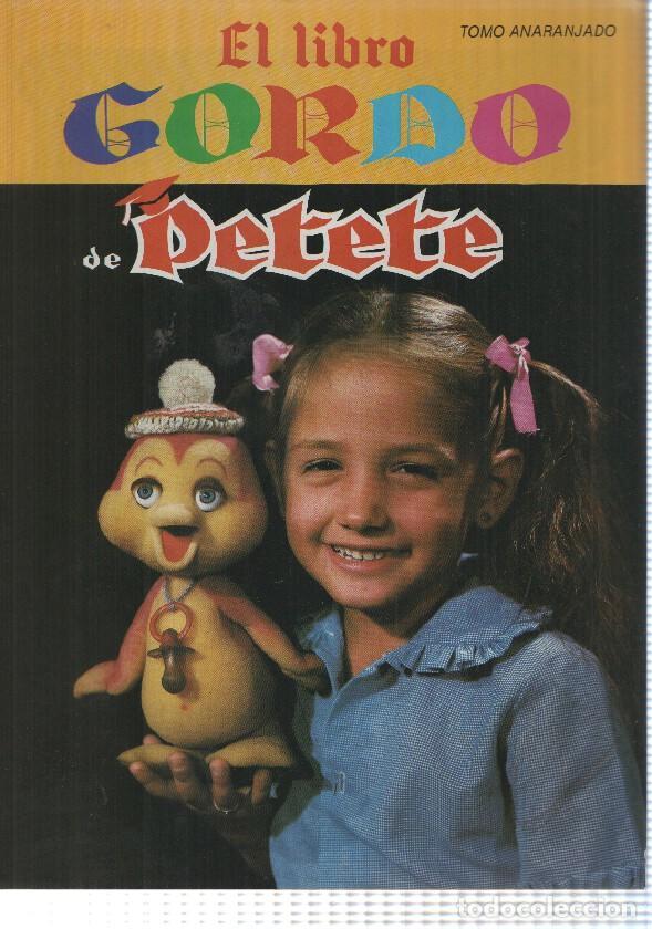 Libri di seconda mano: Tomo anaranjado: Fasciculo num 12, El Libro Gordo de Petete - Eduardo Rosales: historia y creacion