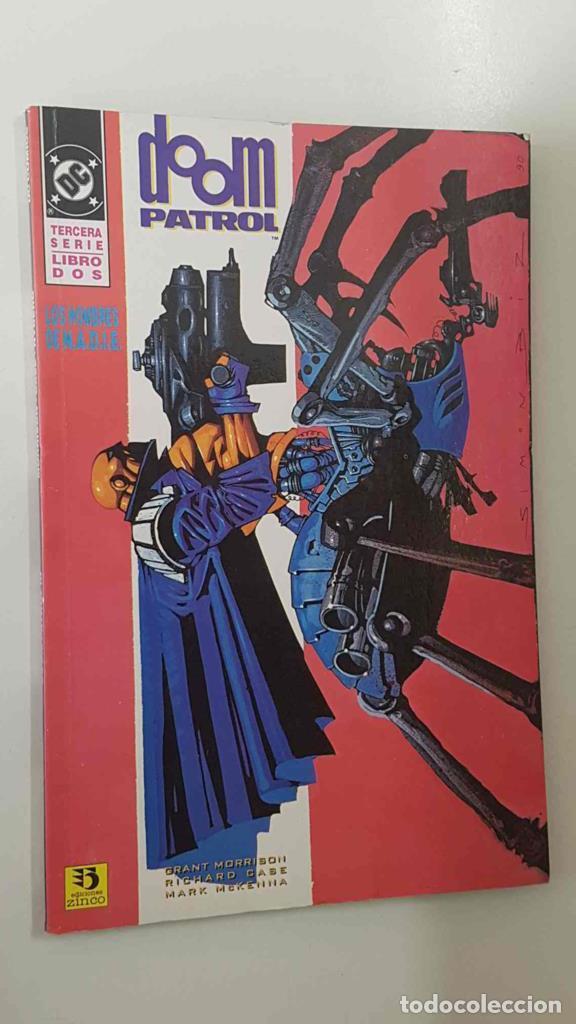 Libri di seconda mano: DC, Ed. Zinco: Doom Patrol libro 2 de 4. Tercera serie, Los Hombres de N.A.D.I.E. - El alma de una m