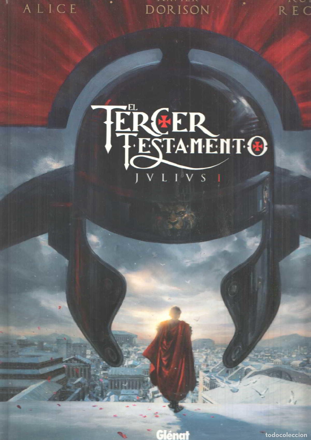 Libri di seconda mano: Glenat: El Tercer Testamento: Julius Libro I. Alice, Dorison, Recht